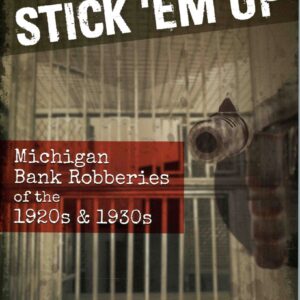 Stick 'Em Up" book cover with gun.
