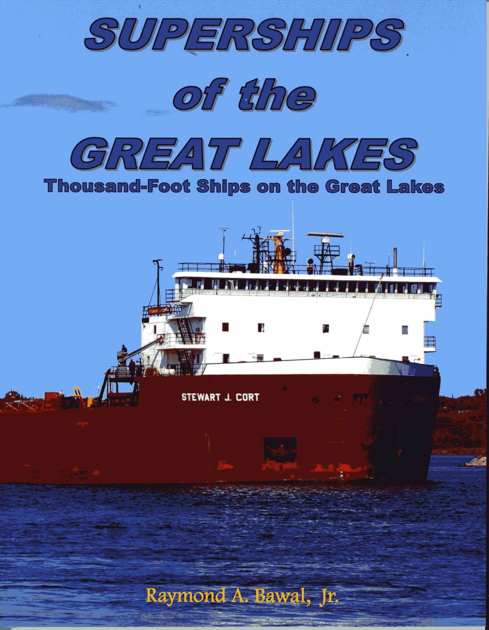 Book cover of "Superships of the Great Lakes.