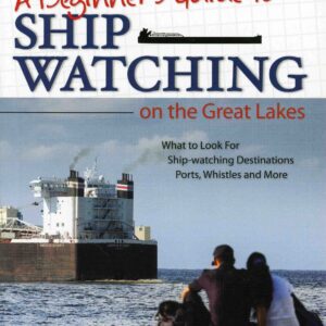 Book cover: Ship watching on Great Lakes.