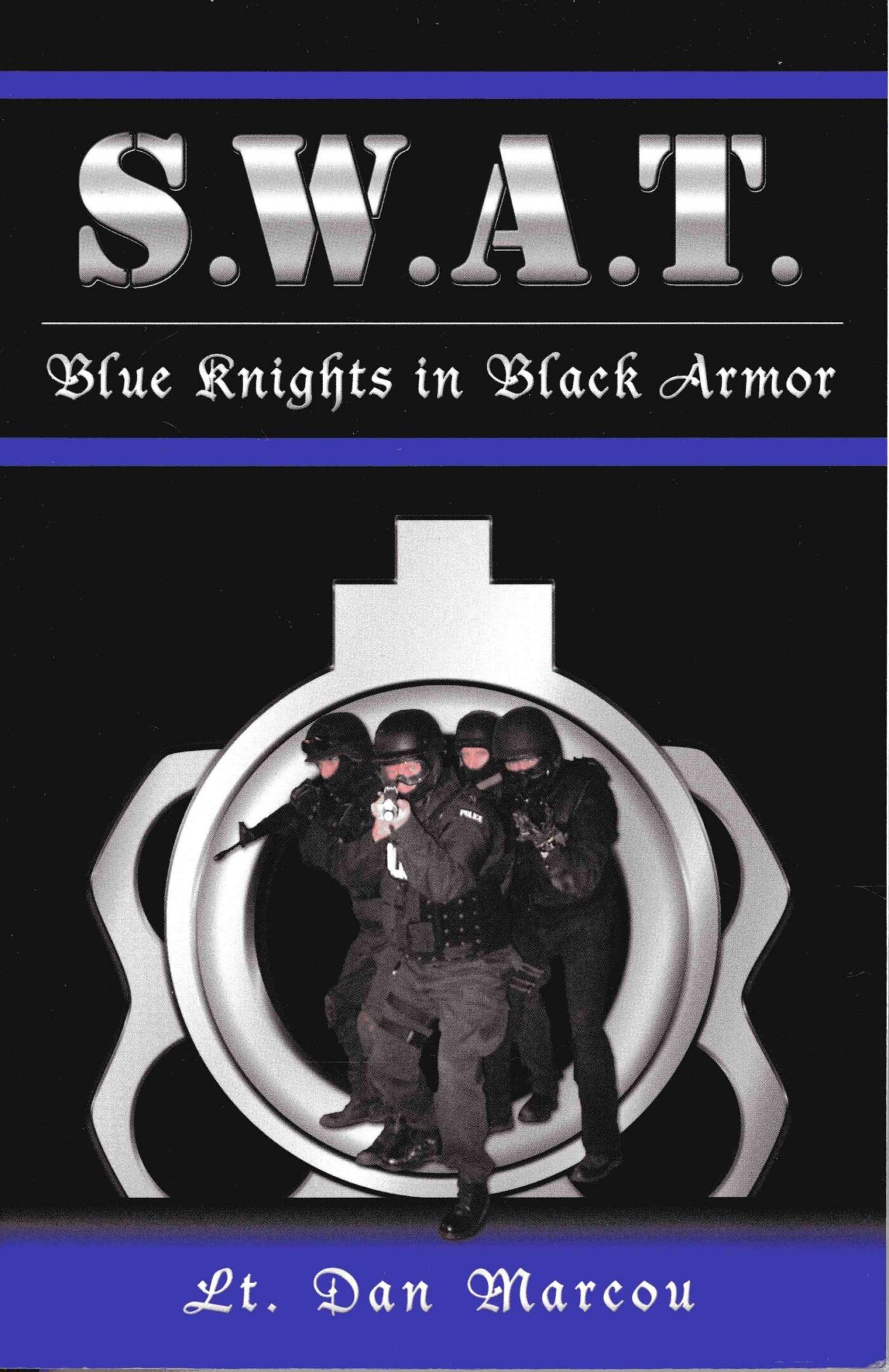 SWAT team illustrated on book cover.
