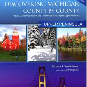 Book cover: Discovering Michigan's Upper Peninsula.