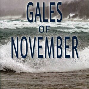 Gales of November