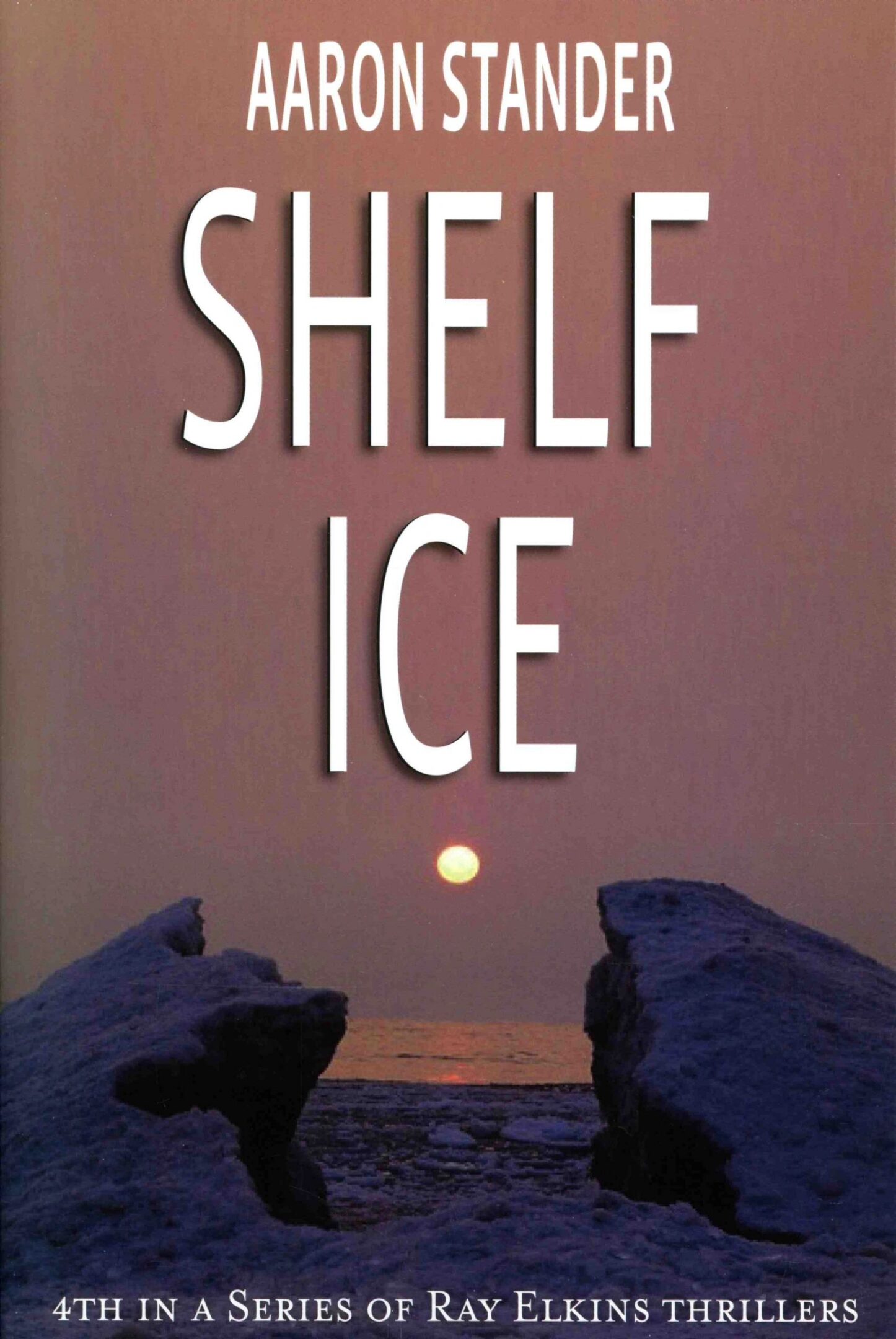 Book cover: "Shelf Ice" by Aaron Stander.