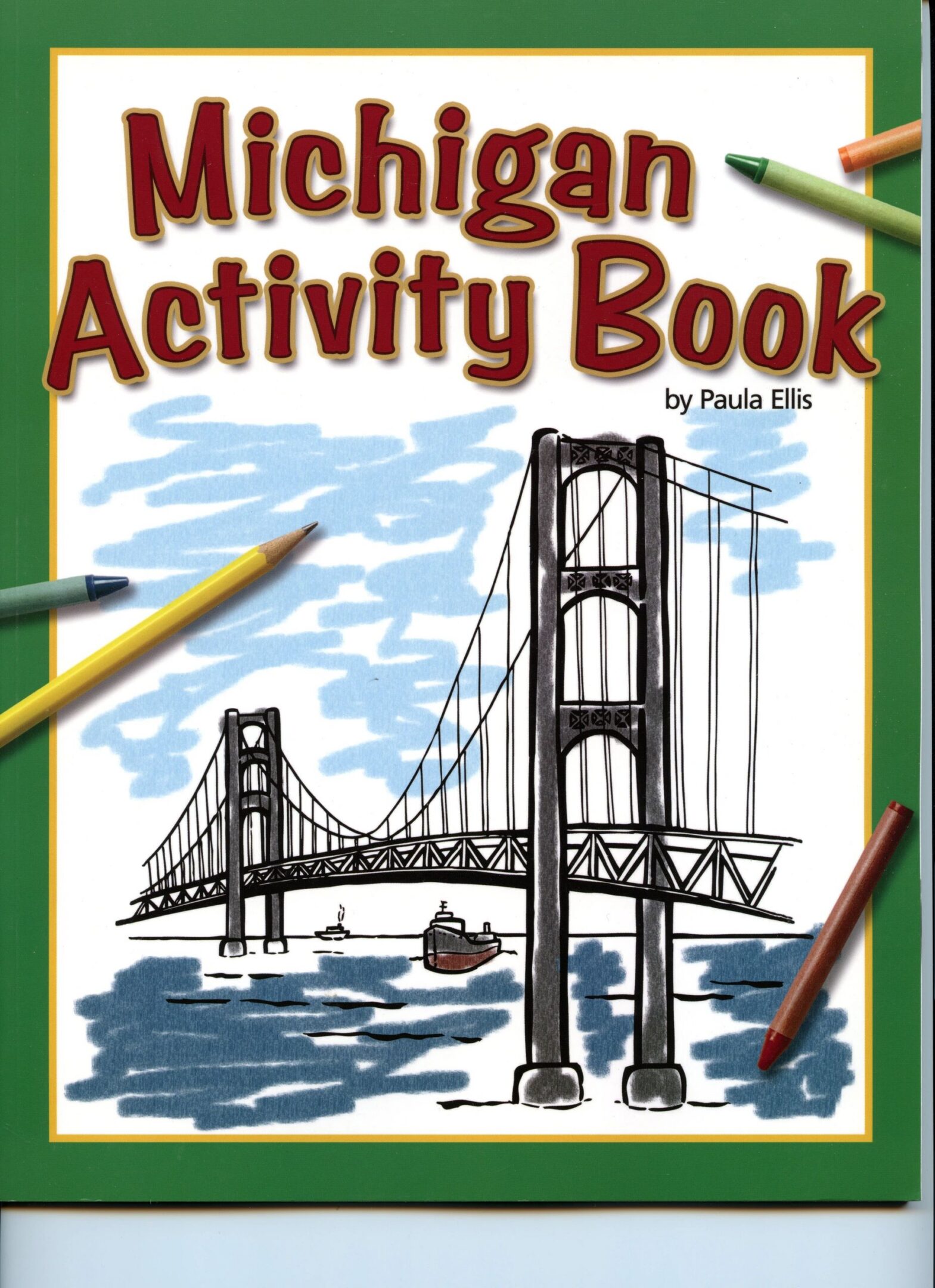 Michigan Activity Book with bridge illustration.