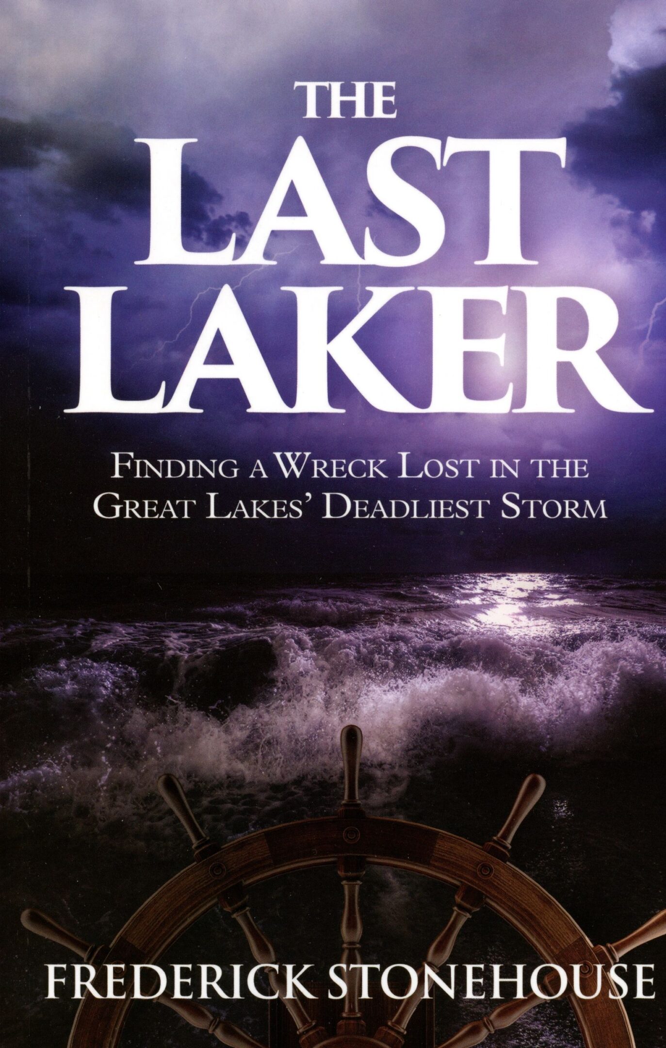 Book cover: "The Last Laker" by Frederick Stonehouse.