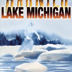 Book cover: "Haunted Lake Michigan" by Frederick Stonehouse.