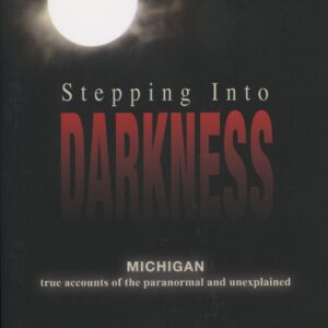Book cover: "Stepping Into Darkness" by Kathleen Tedsen.