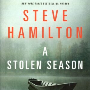 Book cover: "A Stolen Season" by Steve Hamilton.