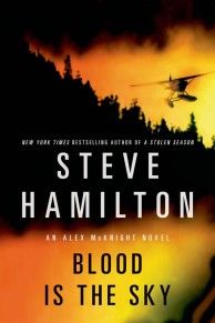 Book cover: "Blood Is the Sky" by Steve Hamilton.