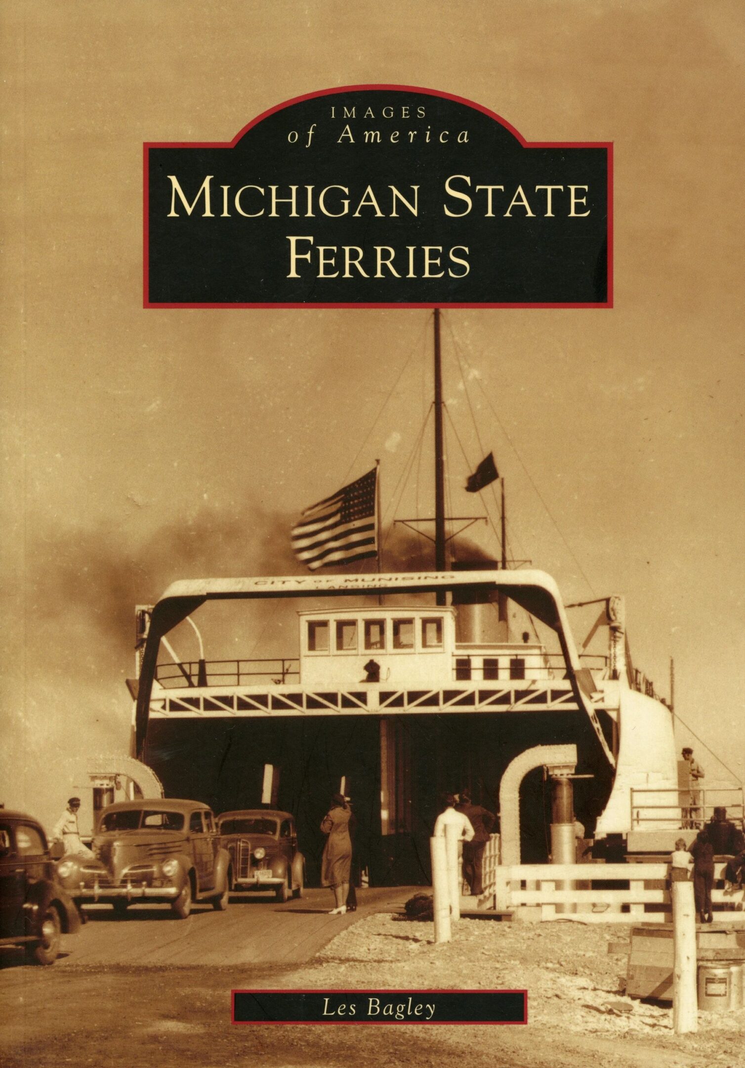Historic Michigan State Ferries book cover image.