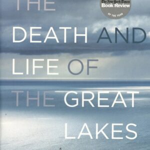 Book cover: "The Death and Life of the Great Lakes".