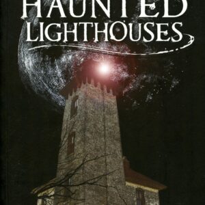 Michigan's Haunted Lighthouses" book cover.