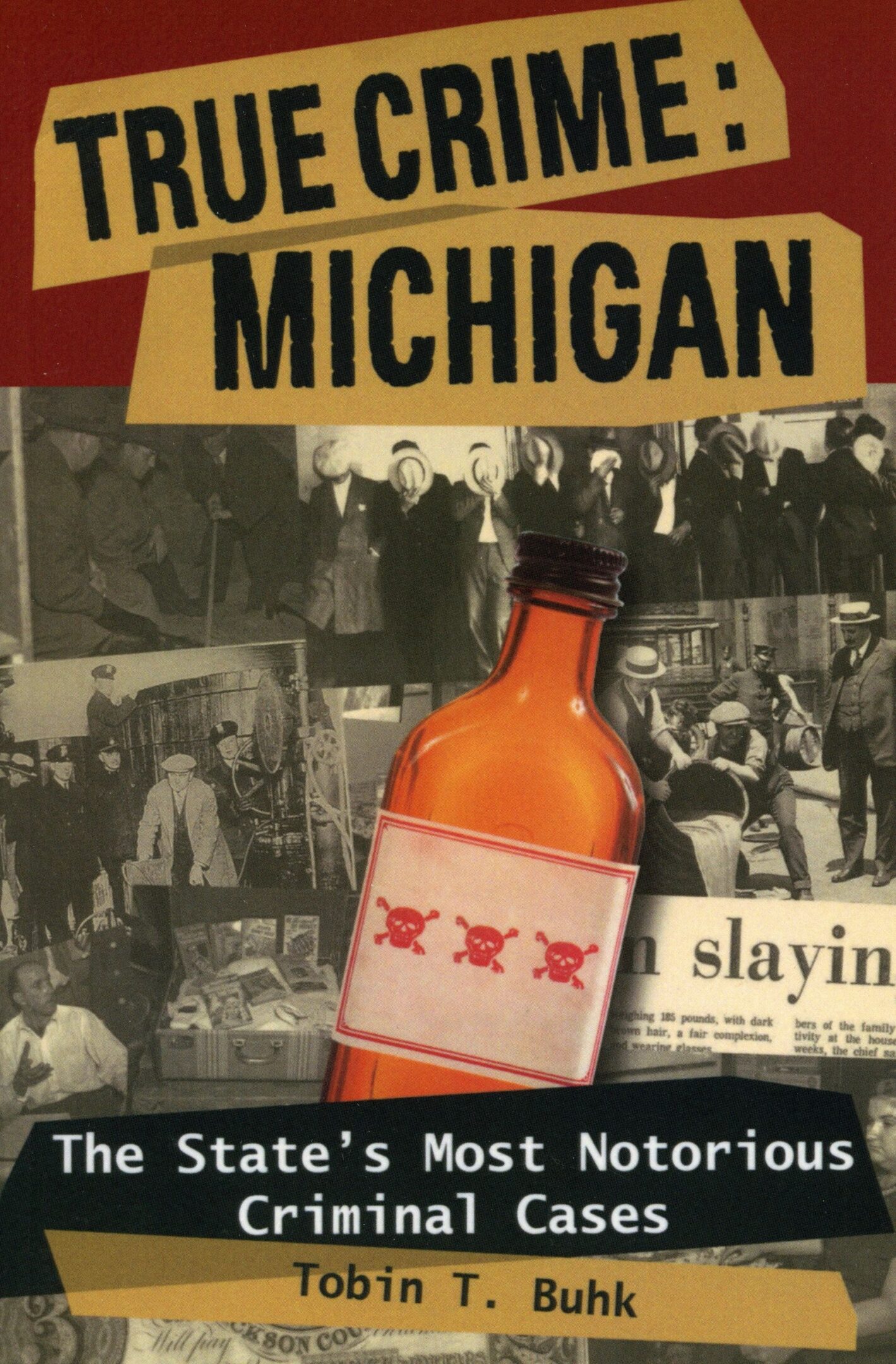 True Crime Michigan book cover with bottle.