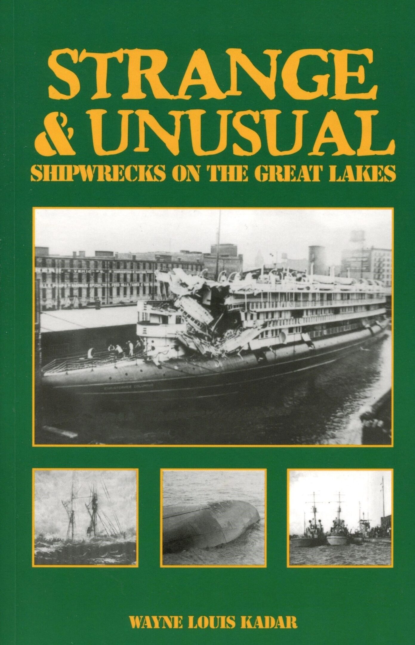Book cover: Shipwrecks on the Great Lakes.
