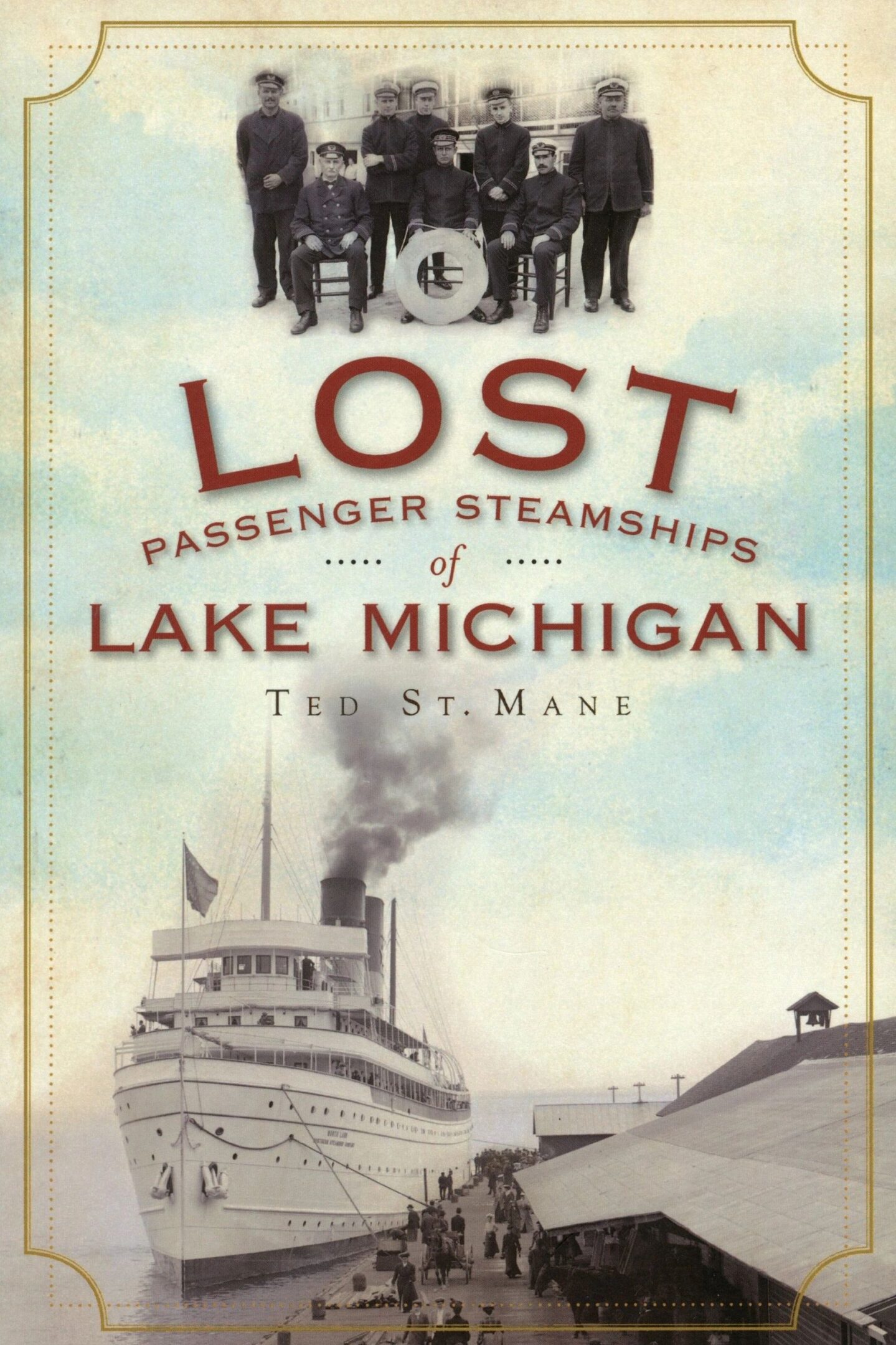 Book cover of "Lost Steamships Lake Michigan".