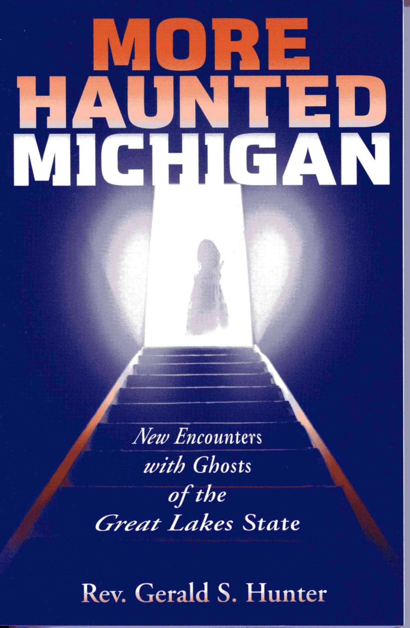 Book cover: More Haunted Michigan, ghostly figure.