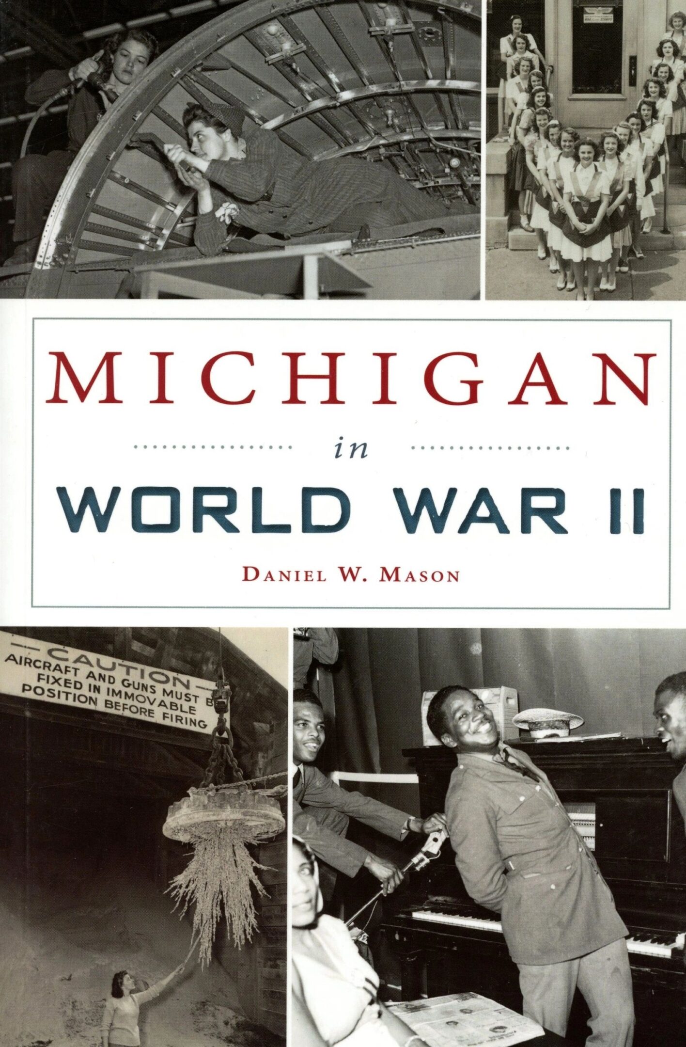 Book cover: Michigan in World War II.