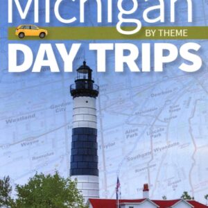 Cover of "Michigan Day Trips" book.