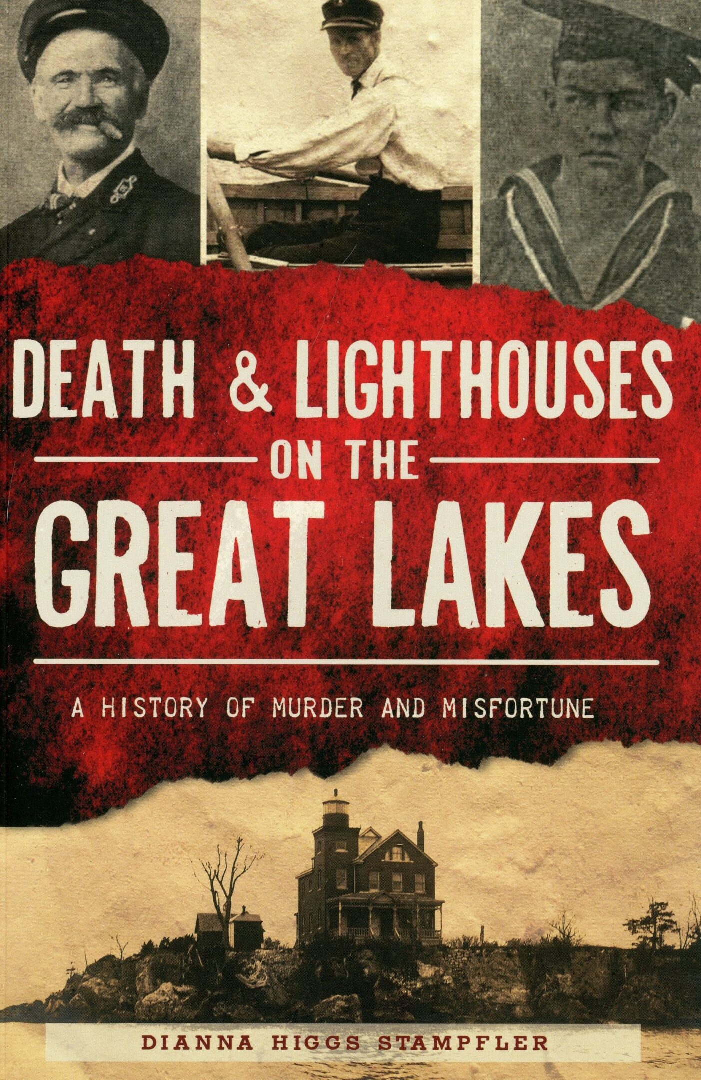 Book cover: Death & Lighthouses on the Great Lakes.