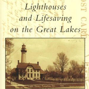 Great Lakes lighthouses and lifesaving book cover.