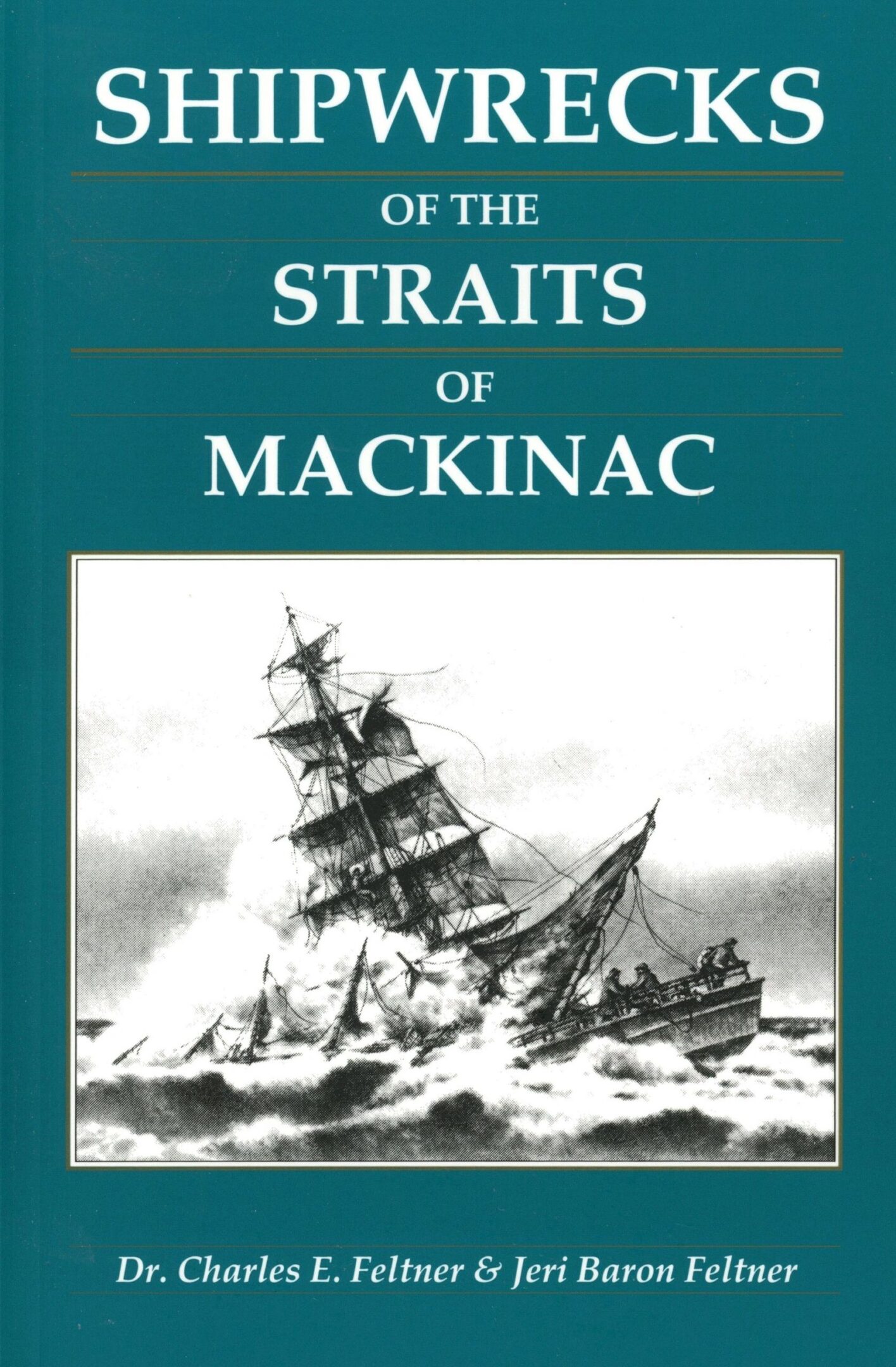 Book cover: Shipwrecks of the Straits of Mackinac.