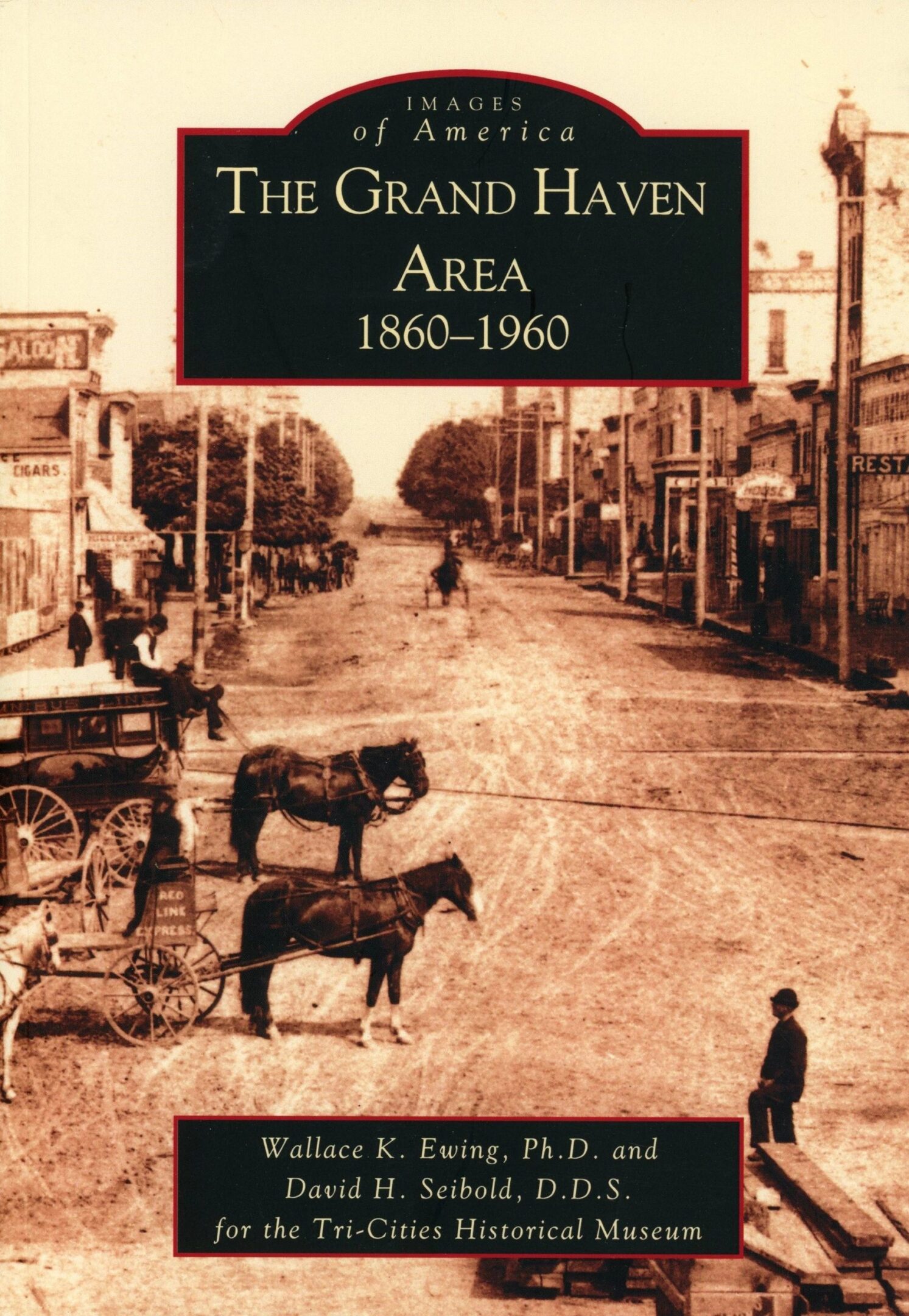 Historic Grand Haven street scene, 1860-1960 book.