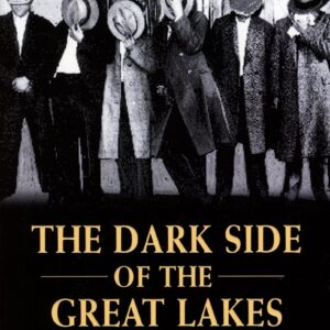 Book cover: "The Dark Side of the Great Lakes".