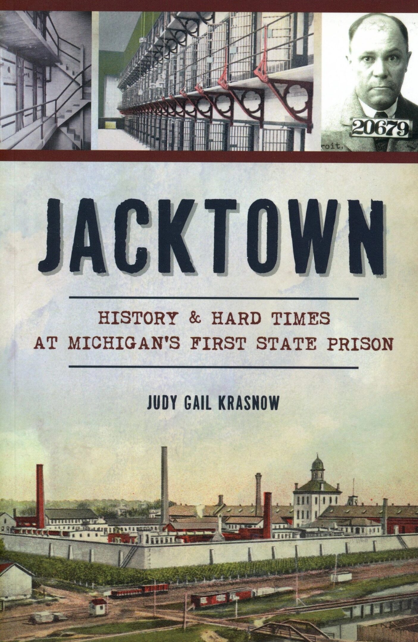 Jacktown book cover featuring Michigan prison history.