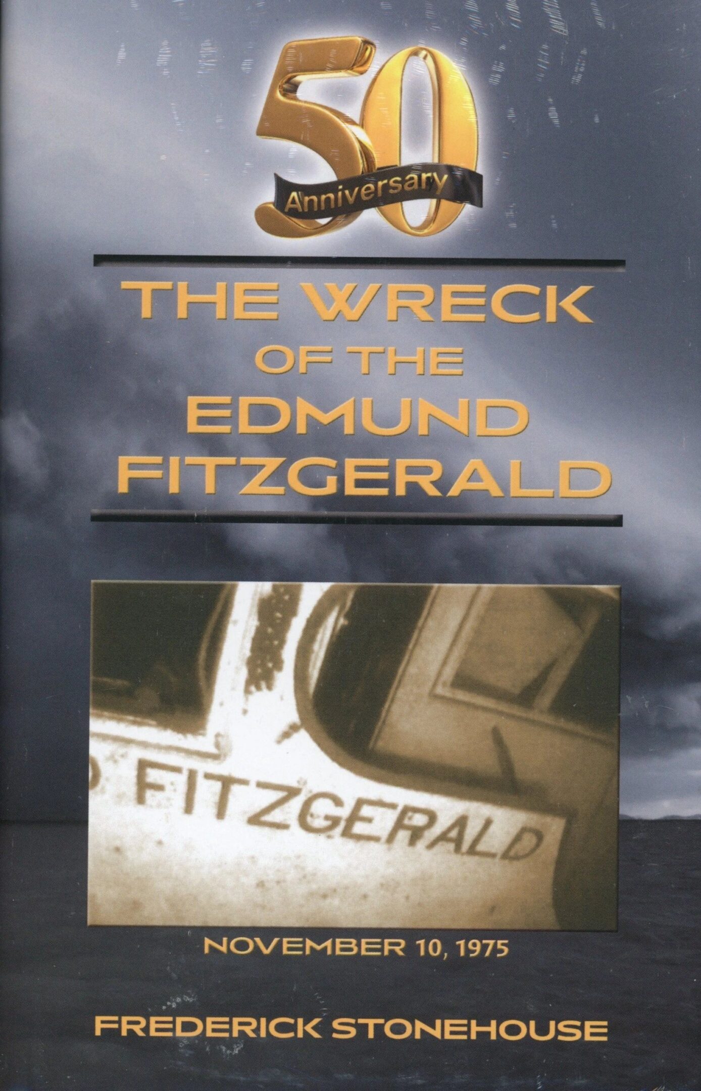 Book cover: "The Wreck of the Edmund Fitzgerald".