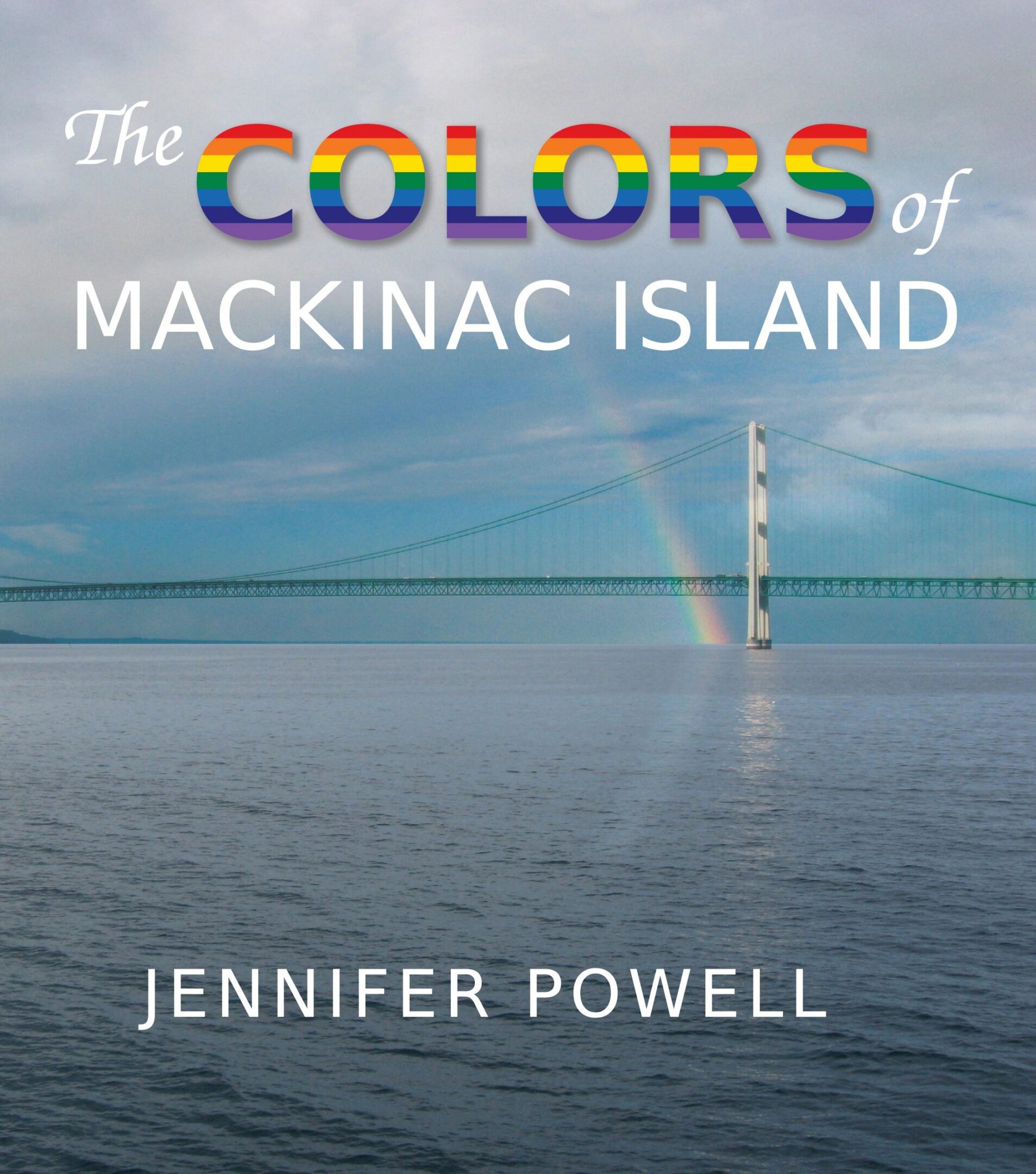 Book cover featuring Mackinac Island bridge.